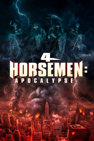 فيلم 4 Horsemen: Apocalypse 2022 مترجم اونلاين