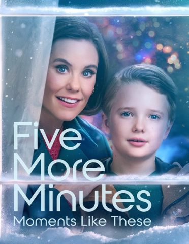 فيلم Five More Minutes Moments Like These 2022 مترجم اونلاين