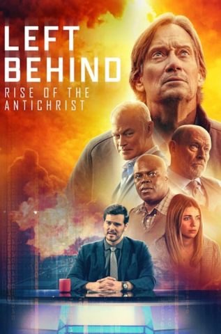 فيلم Left Behind Rise of the Antichrist 2023 مترجم اونلاين