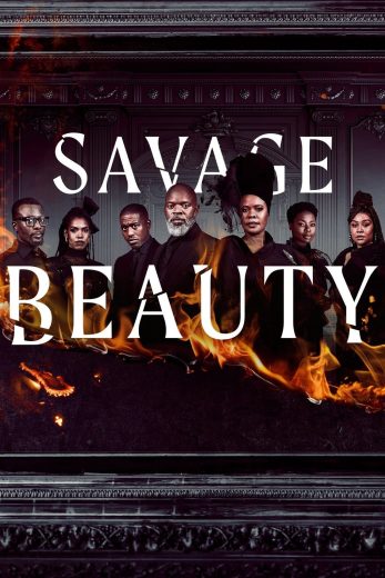 مسلسل Savage Beauty الموسم الثاني الحلقة 3 مترجمة