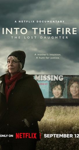 مسلسل Into the Fire: The Lost Daughter الموسم الأول الحلقة 1 مترجمة