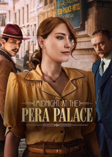 مسلسل Midnight at the Pera Palace الموسم الثاني الحلقة 6 مترجمة