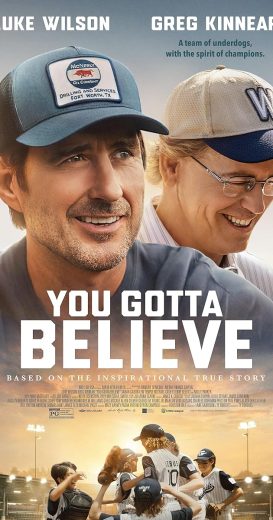 مشاهدة فيلم You Gotta Believe 2024 مترجم